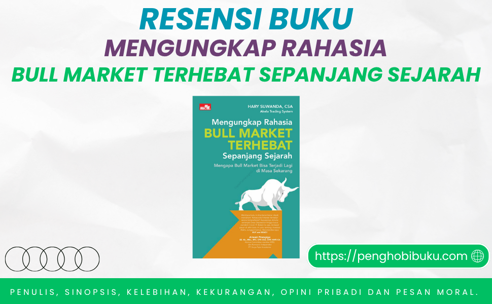 Buku Mengungkap Rahasia Bull Market Terhebat Sepanjang Sejarah