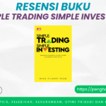 Resensi Buku Simple Trading Simple Investing Karya Ryan Filbert Team Buku Simple Trading Simple Investing