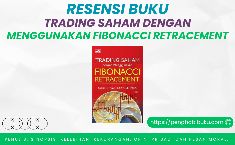 Buku Trading Saham dengan Menggunakan Fibonacci Retracement