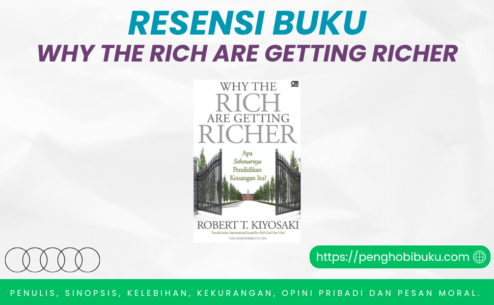 Buku Why The Rich Are Getting Richer