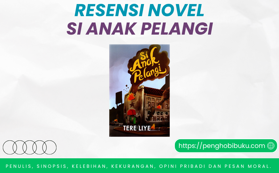 Novel Si Anak Pelangi