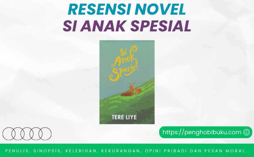 Novel Si Anak Spesial