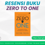 Resensi Buku Zero to One Peter Thiel dan Blake Masters Buku Zero to One