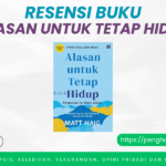 Buku Alasan Untuk Tetap Hidup