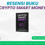 Resensi Buku Crypto Smart Money Karya Akademi Crypto Buku Crypto Smart Money
