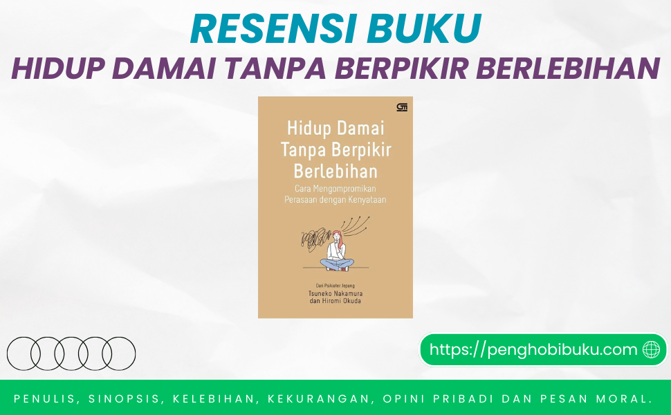 Buku Hidup Damai Tanpa Berpikir Berlebihan
