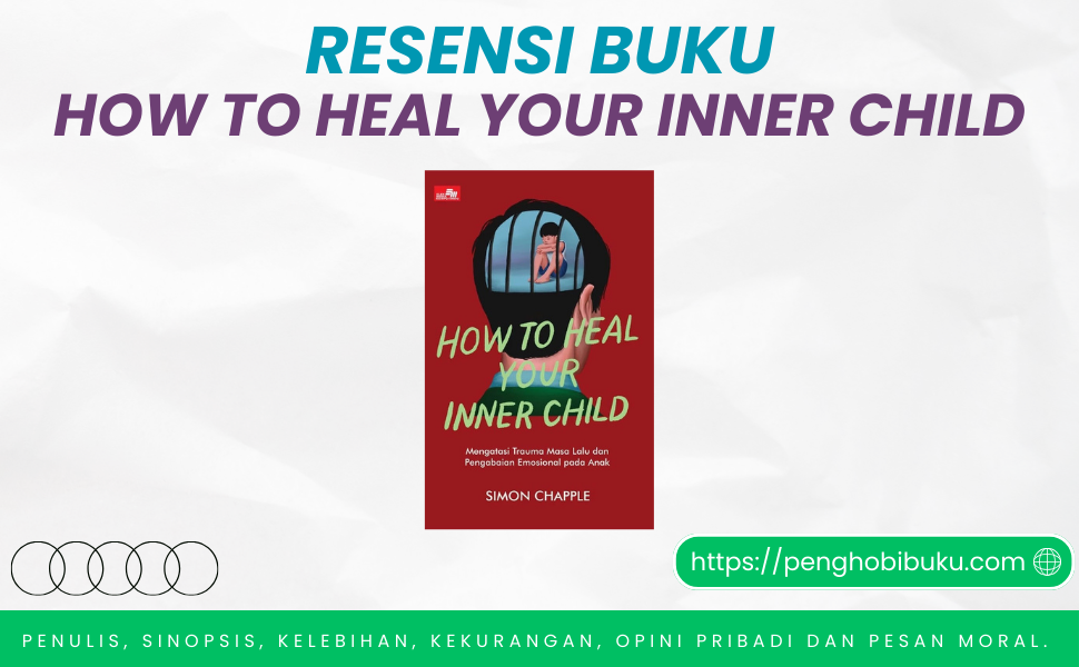 Buku How to Heal Your Inner Child
