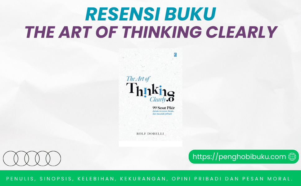 Buku The Art of Thinking Clearly