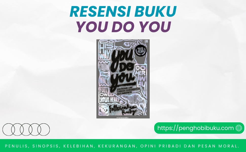 Resensi Buku You Do You Karya Fellexandro Ruby Penghobibuku.com