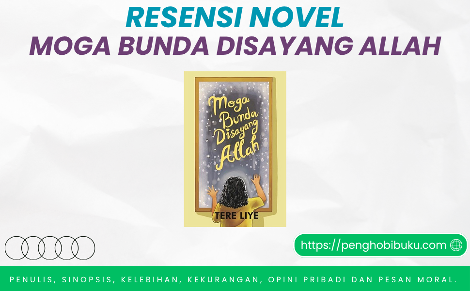 Novel Moga Bunda Disayang Allah