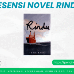 Resensi Novel Rindu Karya Tere Liye Novel Rindu
