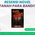 Novel Tanah Para Bandit