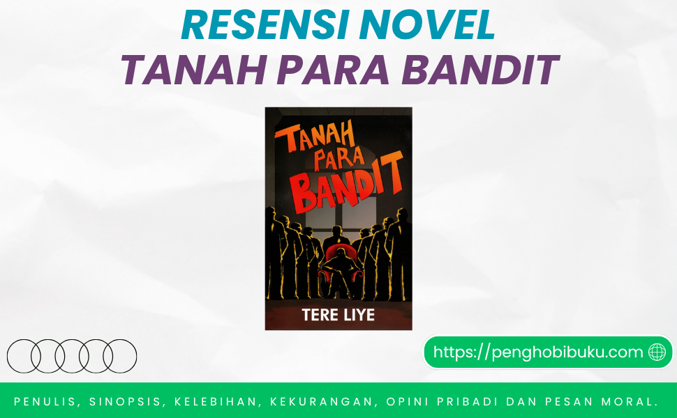 Novel Tanah Para Bandit